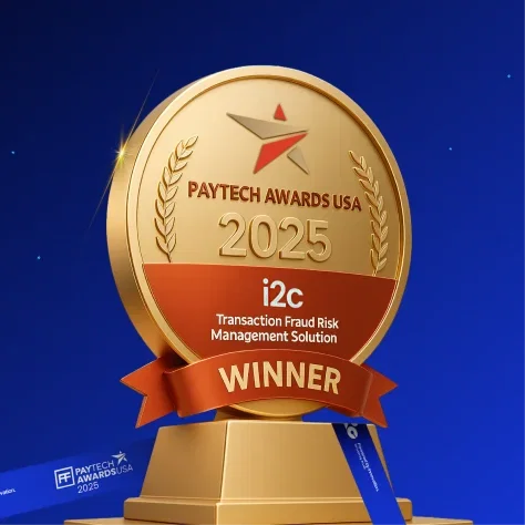 PayTech Awards USA 2025 Winner &mdash; i2c Transaction Fraud Risk Management Solution