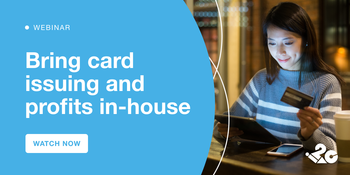 Self-issuance: Bring Card Issuing In-house And Boost Profits