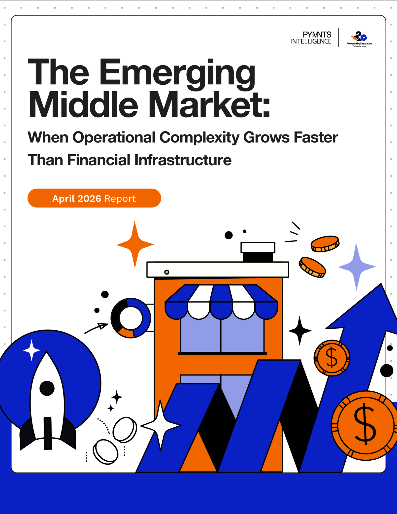 Research Report​: The Emerging Middle Market​