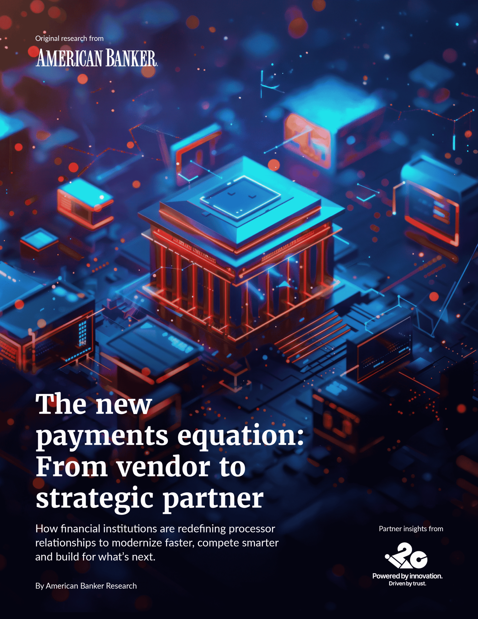 The new payments equation: From vendor to strategic partner